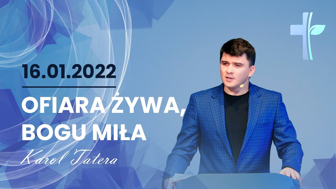 Ofiara żywa, Bogu miła || Karol Tatera
