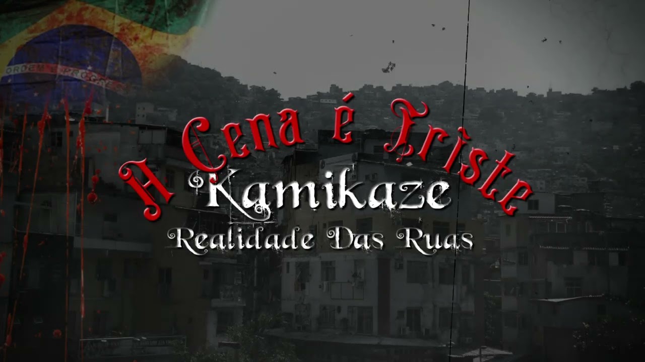 Kamikaze - A CENA E TRISTE - Feat Dgude RL & Sangue B (Prod. Real Hits)
