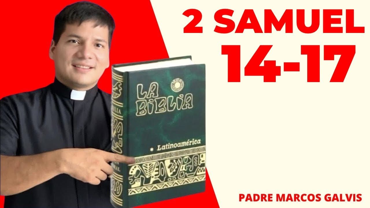 LECTURA DE BIBLIA: HOY Lunes 9 Marzo 2026 - 2 Samuel 14-17 📖 - con el Padre Marcos Galvis
