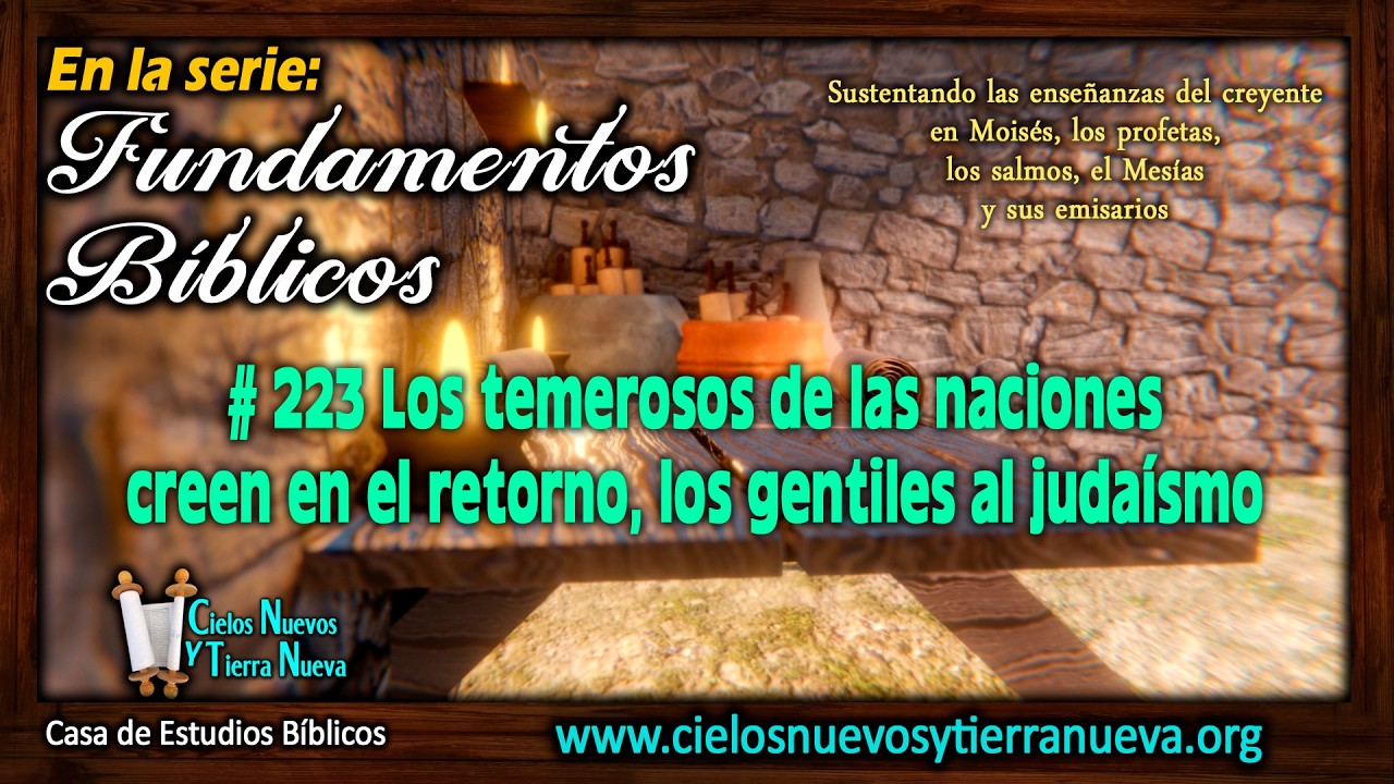 # 223 Temerosos de las naciones creen en el retorno ocurrido, los religiosos al talmudismo sionista
