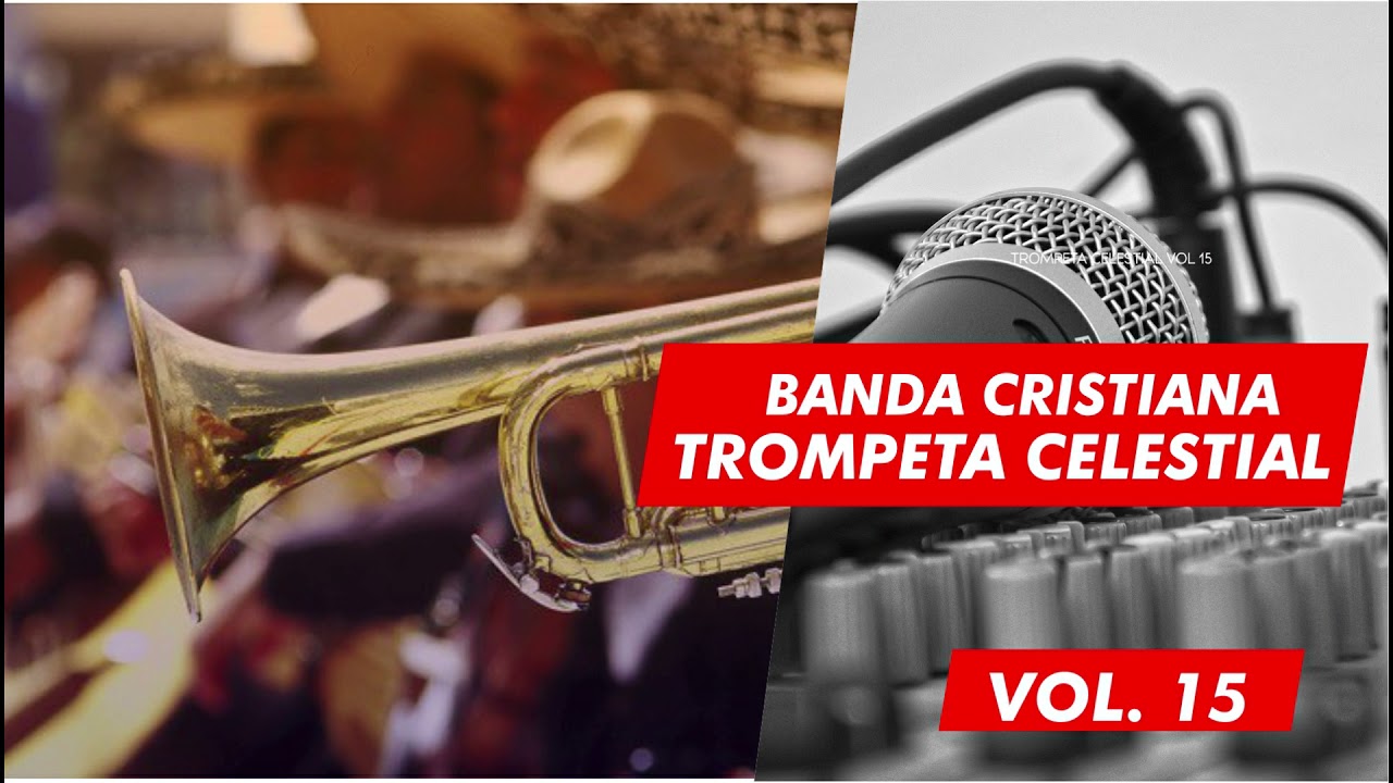 BANDA TROMPETA CELESTIAL VOL 15