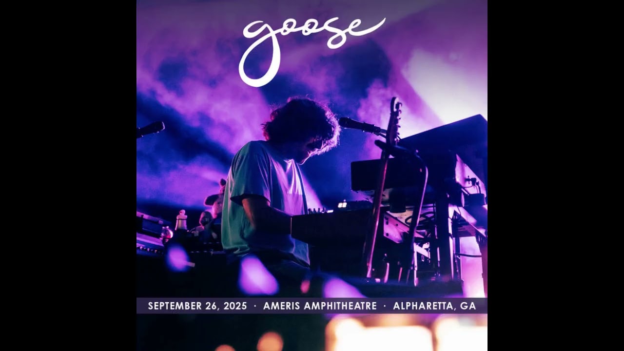 Luke's Picks: Goose - Big Modern! / Loose Ends - 9.26.25 Alpharetta, GA