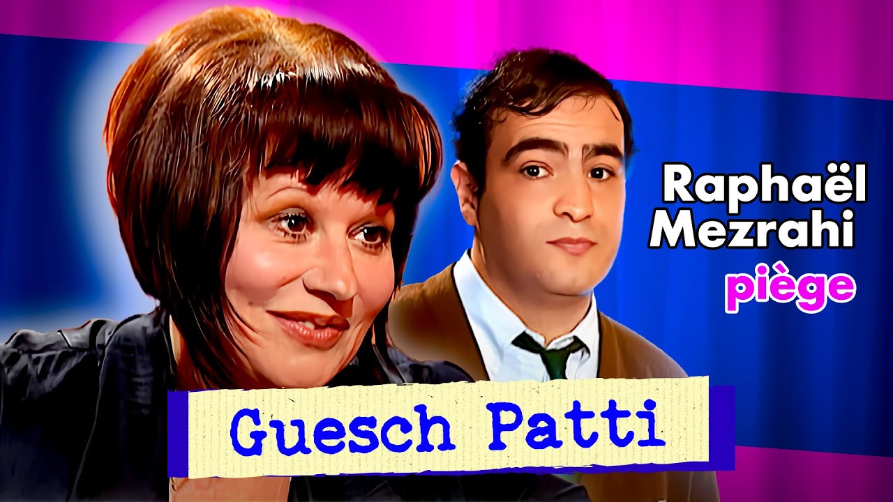 Guesch Patti l’a fait pleurer ! - Les interviews de Raphaël Mezrahi
