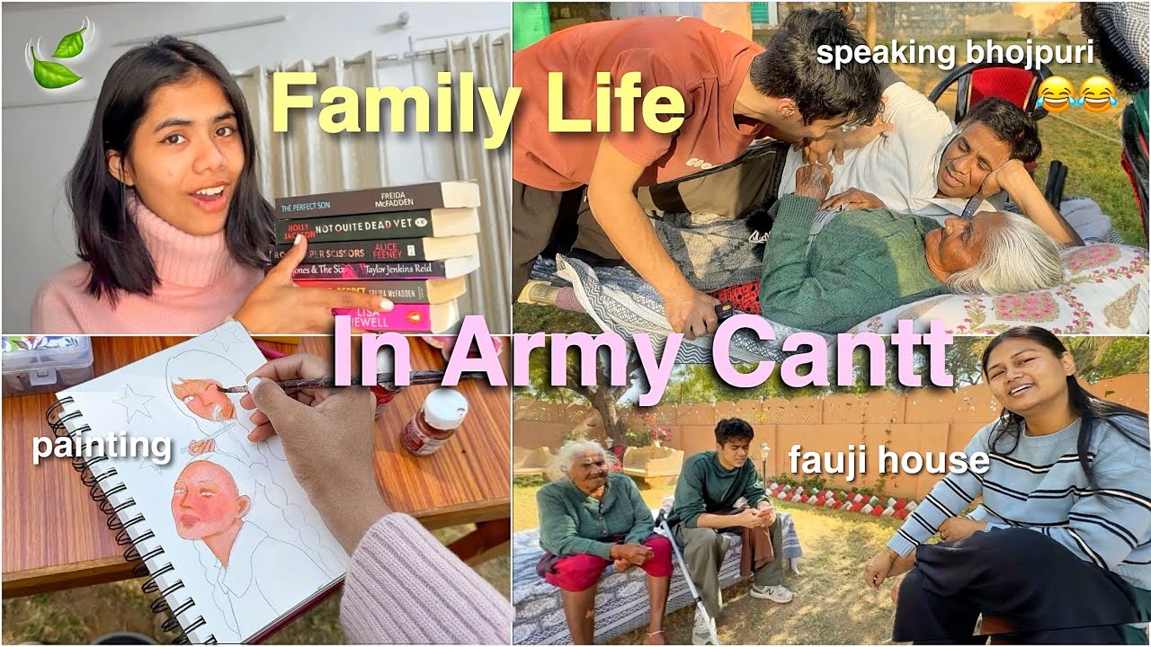 Fauji Family Vlog In Army Cantt 🏡 Speaking Bhojpuri 😂 Painting, Books Talk & More Masti! ⭐