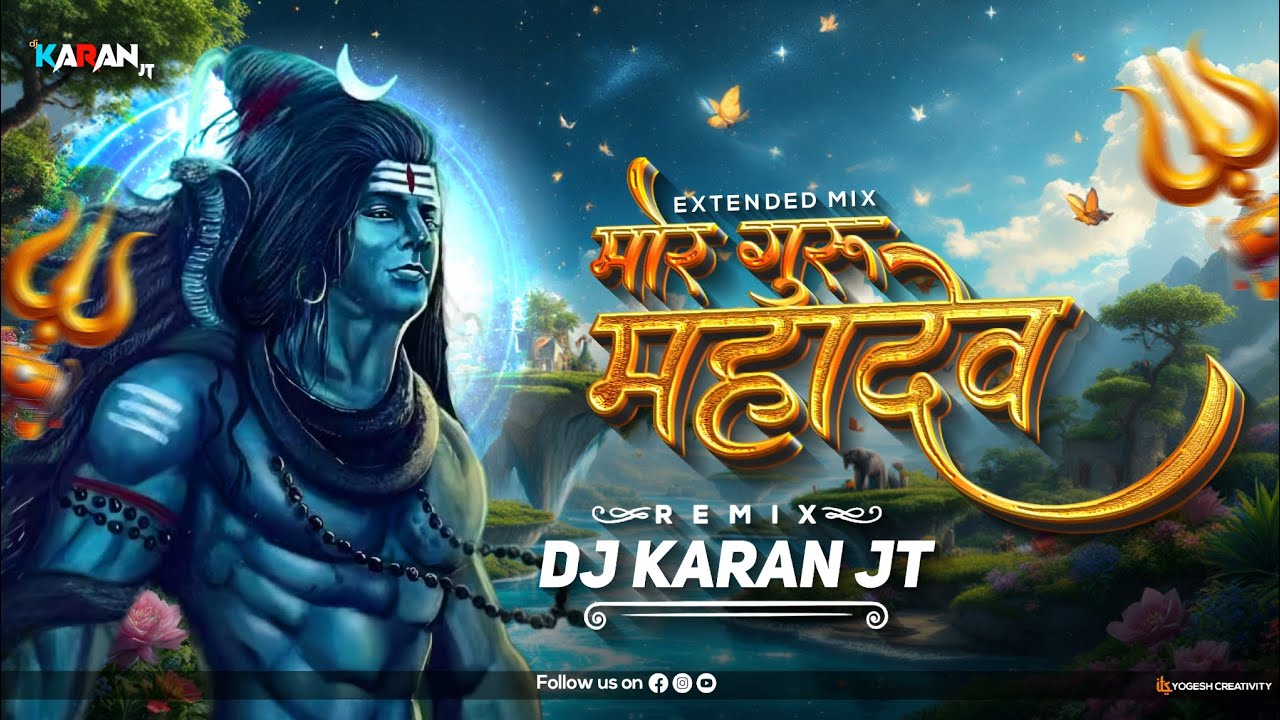 Mor Guru Mahadev x One Time Extended || Dukalu Yadav || Remix || Dj Karan Jt