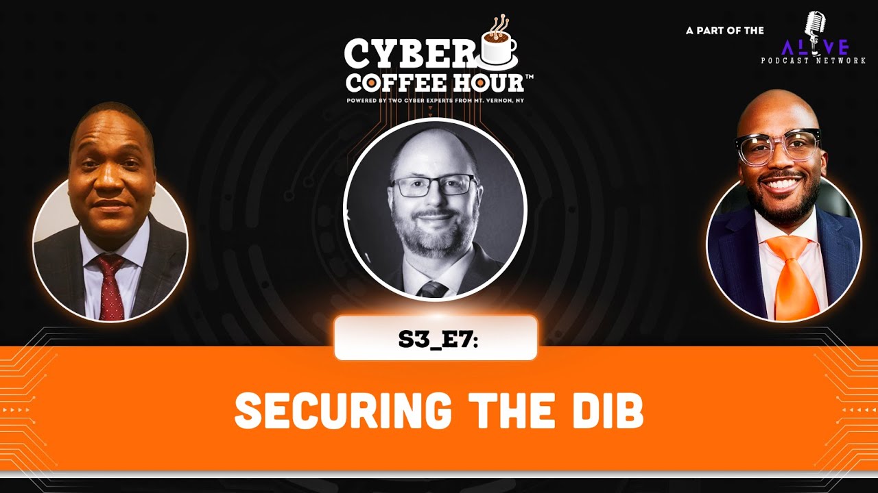 S3 E7: Blueprint for Defense: How DCISE is Securing the Defense Industrial Base