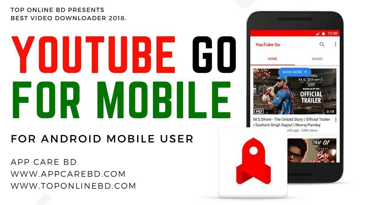 YouTube Go 2018 for Video Download Official Bangla Tutorial | App Care BD