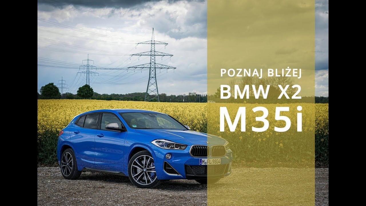BMW X2 M35i &ndash; najbardziej sportowy crossover na rynku?