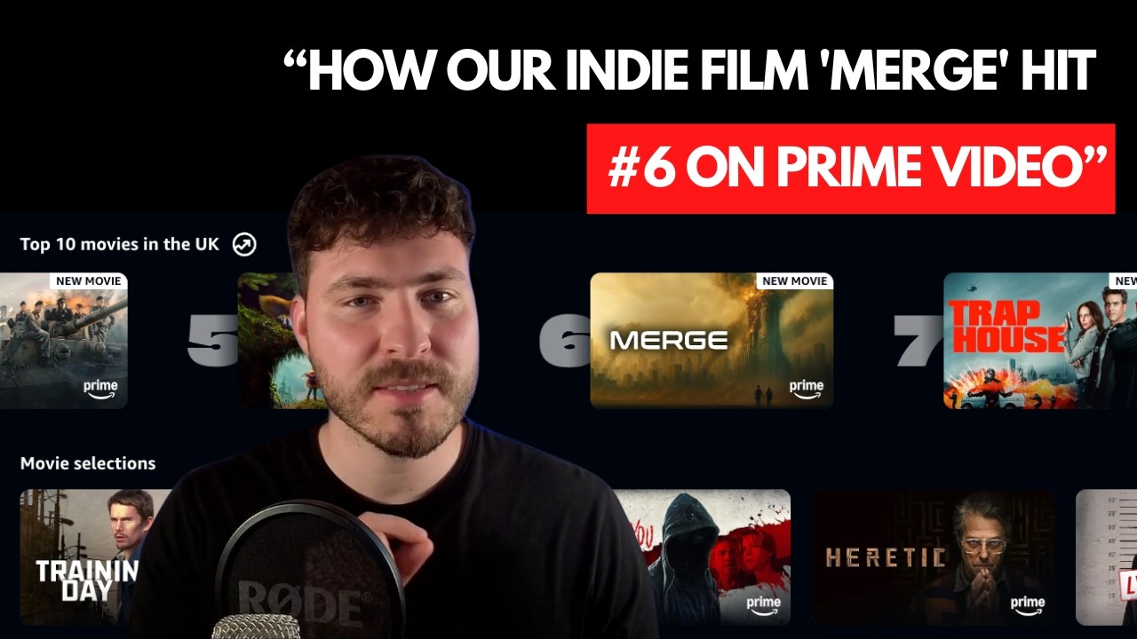 How Our Indie Film 'Merge' Hit Number Six on Prime Video