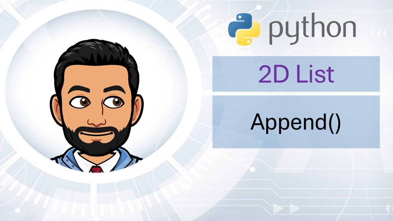 How to append data to a 2D list @MyComputerScienceTeacher   - Lesson 18 python programming