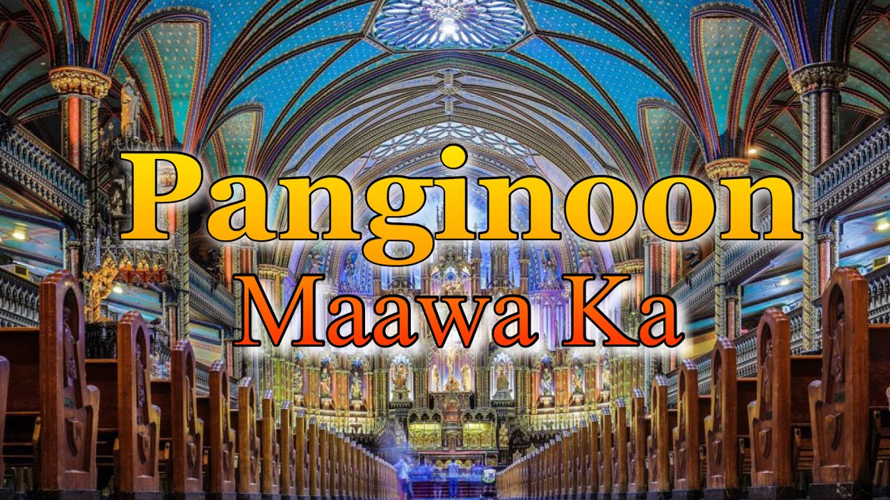 PANGINOON, MAAWA KA by Fr. Nez Marcelo with Lyrics