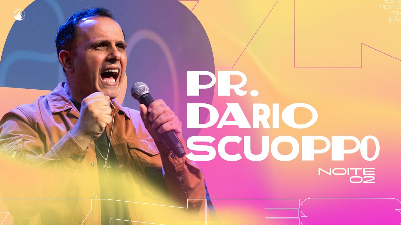 7NES - Noite 2 | Dario Scuoppo | Zion Recife