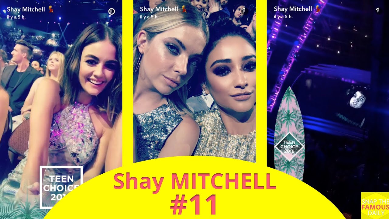 Shay Mitchell with the Pretty Little Liars team at Teen Choice Awards - snapchat - july 31 2016