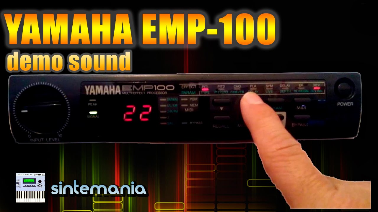 ✅ YAMAHA EMP100 DEMO TEST SOUND | REVERB & FX | SINTEMANIA DEMO
