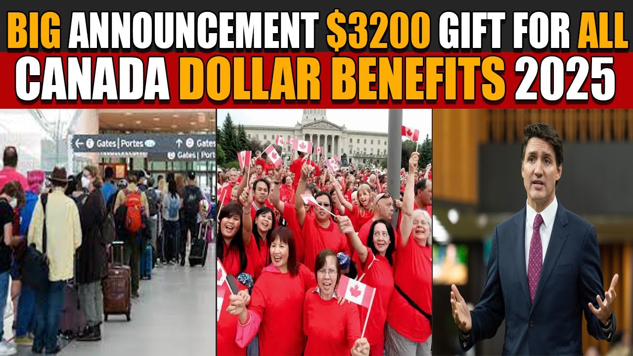 Canada 2 Big Announcement For All | 3200 Dollar For Seniors | 2200 Dollar for All!