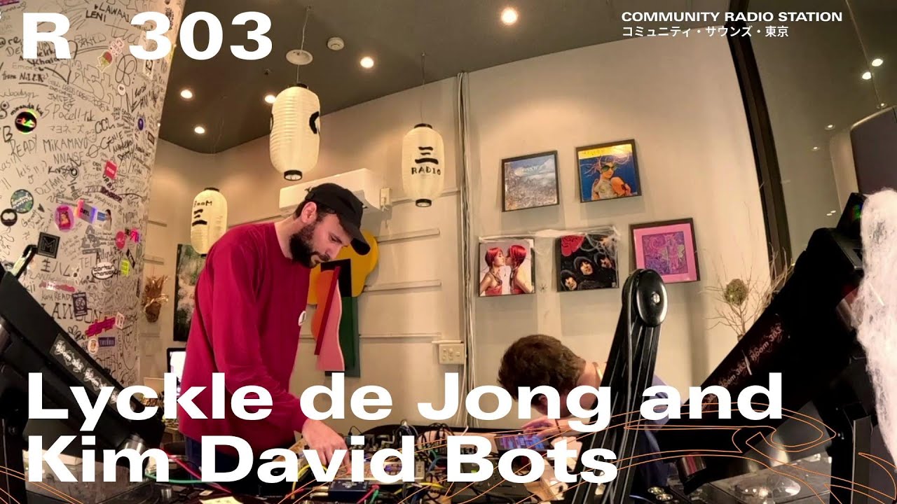 Lyckle de Jong and Kim David Bots｜2025年11月1日｜#experimental #eclectic #electronica