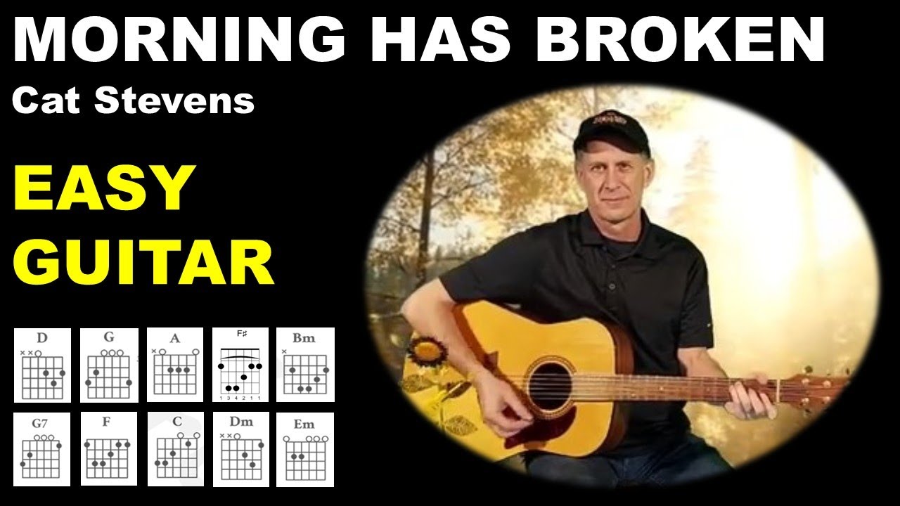 MORNING HAS BROKEN - Easy Guitar Tutorial - Cat Stevens