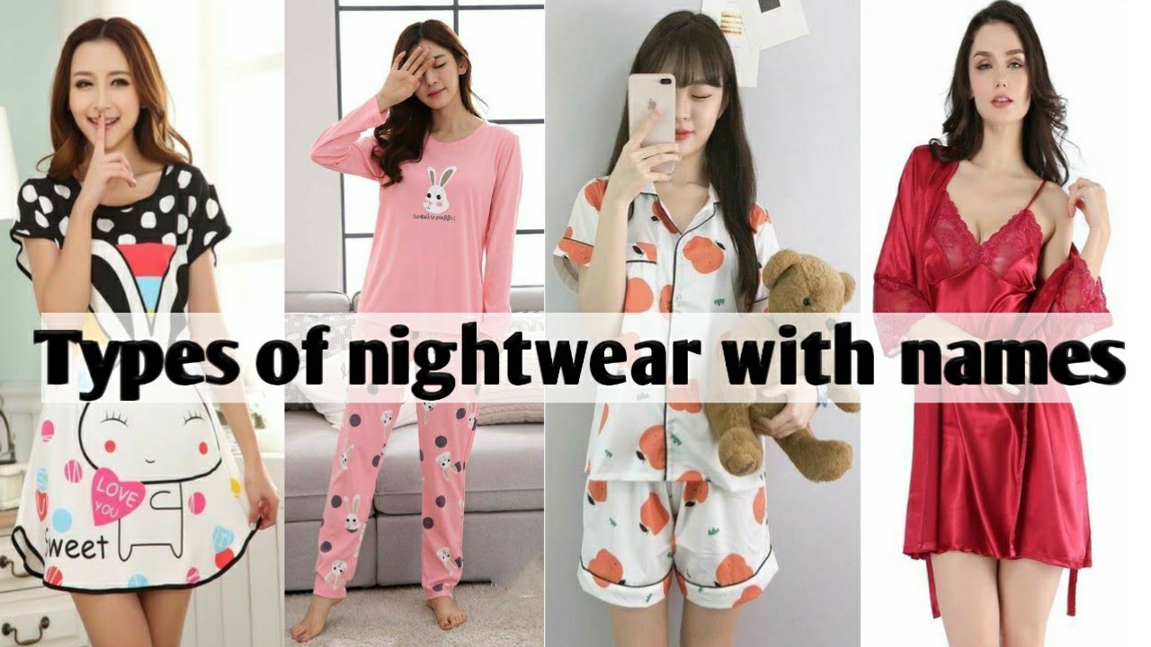 Types of nightwear dresses with names/ Types of homewear outfits for women /