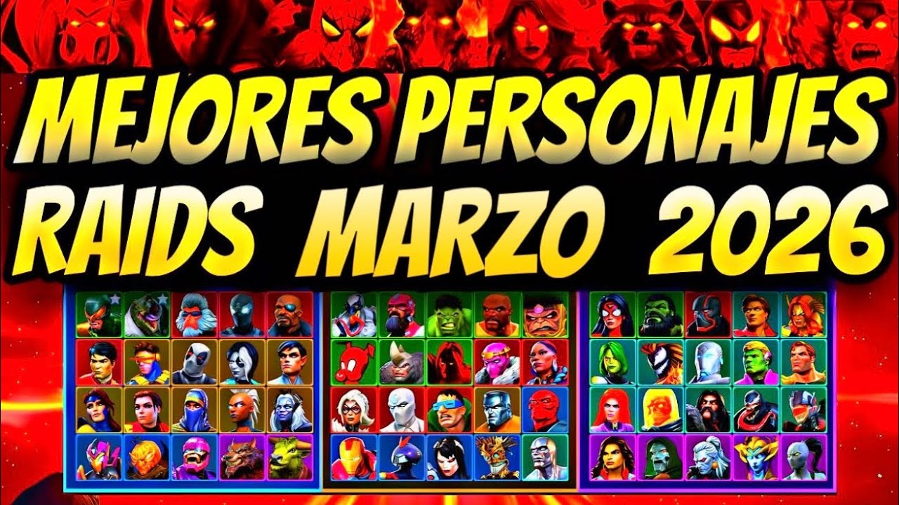 Mejores Personajes para jugar Raids de Pesadilla y Normales MARZO 2026 | GODTIER RAIDS | Marvel MCOC