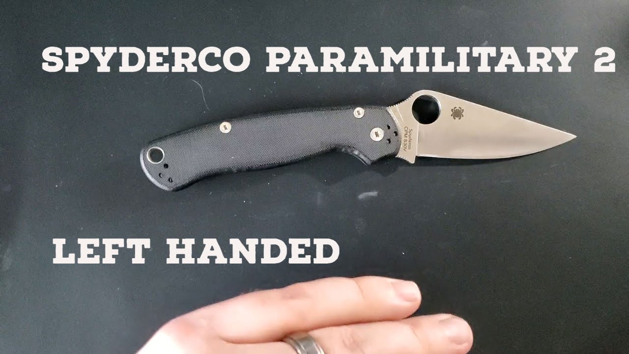 Spyderco Paramilitary 2 Left Handed C81GPLE2 | Left Handed Knife Reviews