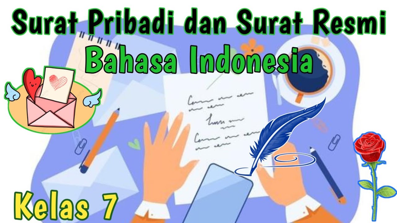 SURAT PRIBADI DAN SURAT RESMI | BAHASA INDONESIA KELAS 7 | MERDEKA BELAJAR | BELAJAR ONLINE | PART 1