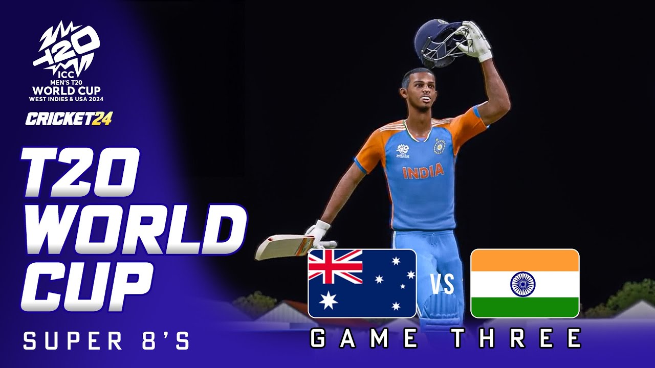 AUSTRALIA v INDIA - T20 WORLD CUP SUPER 8's - Cricket 24 Gameplay