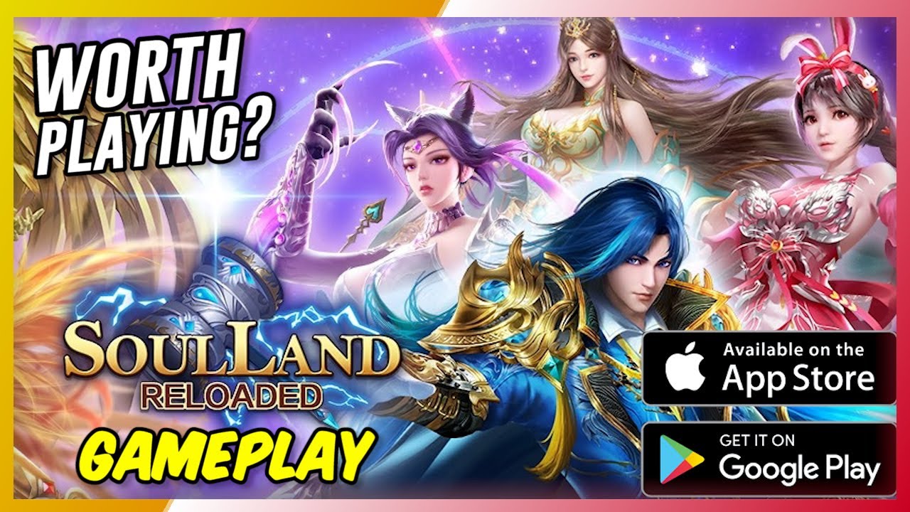 Soul Land Reloaded Gameplay Review | Official Launch