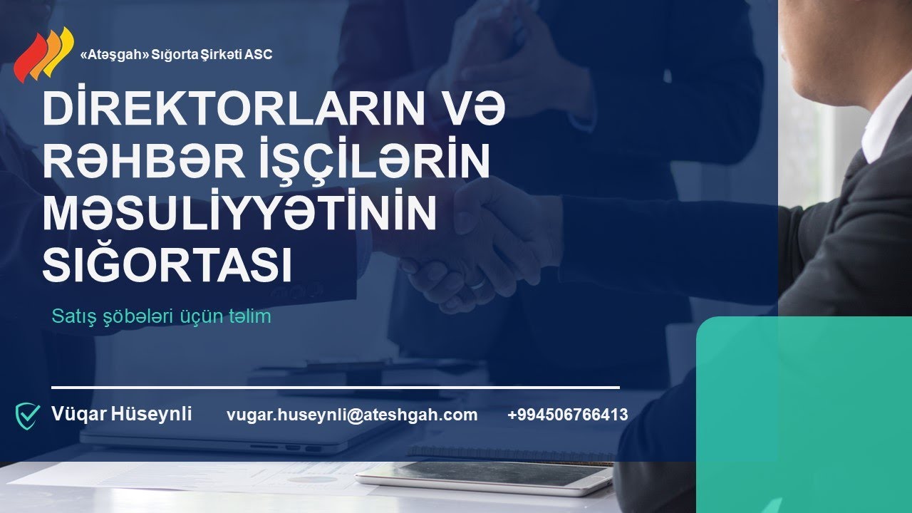 DİREKTORLARIN VƏ RƏHBƏR İŞÇİLƏRİN MƏSULİYYƏTİNİN SIĞORTASI (D&O)