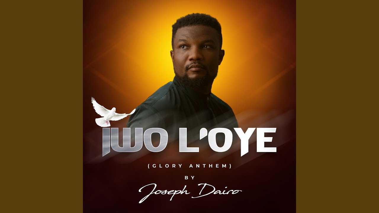 Iwo L'oye (Glory Anthem)