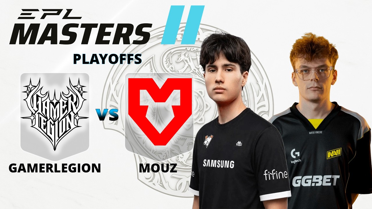🔴[LIVE] GAMERLEGION vs MOUZ [Bo3] | PLAYOFFS | EPL MASTERS II #dota2live