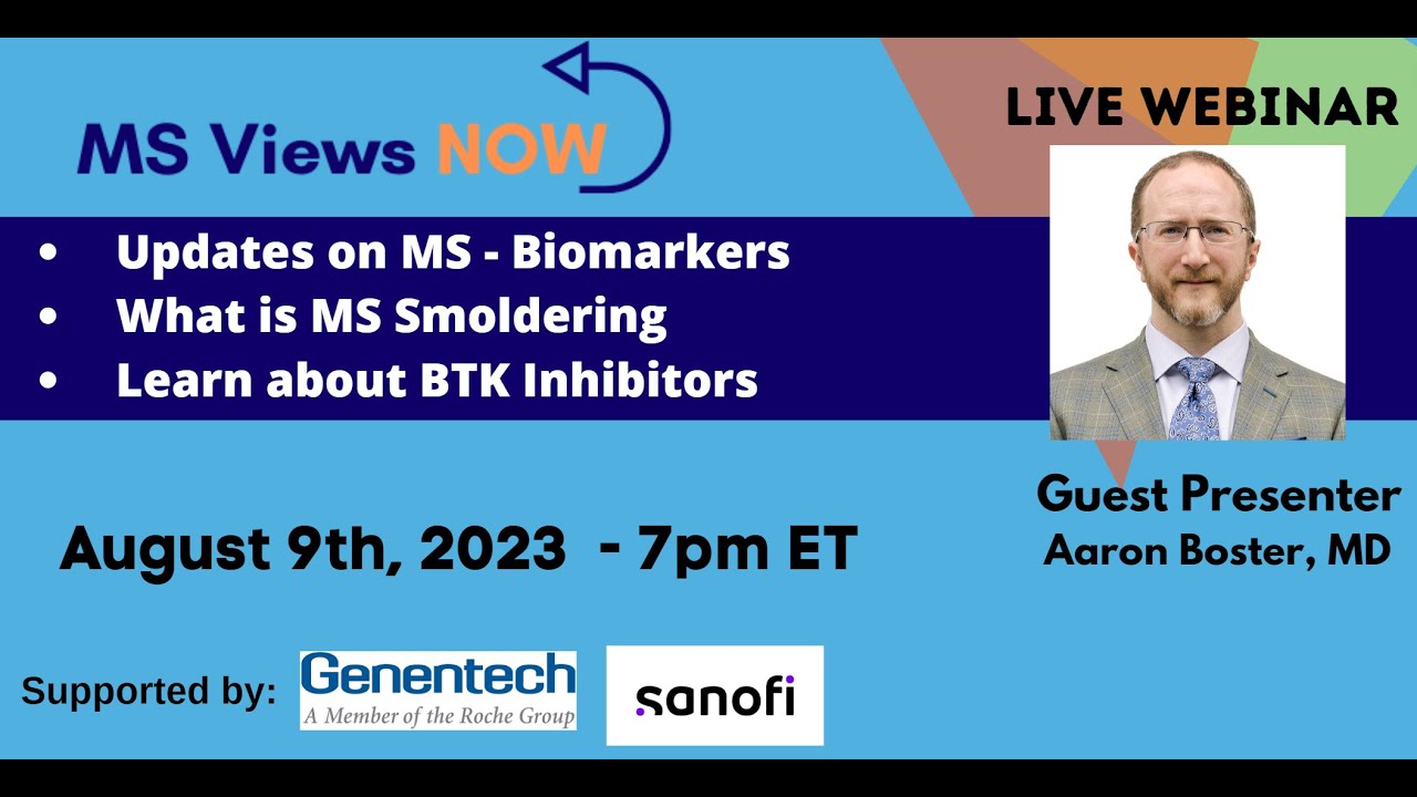 Learn more about BTK Inhibitors, Smoldering MS and Biomarkers - Presented by Aaron Boster, MD