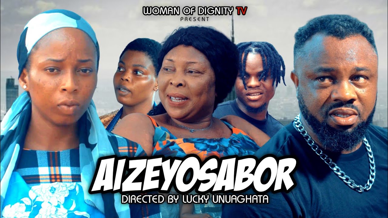AIZEYOSABOR  PART 1 LATEST EDO BENIN MOVIE 2024