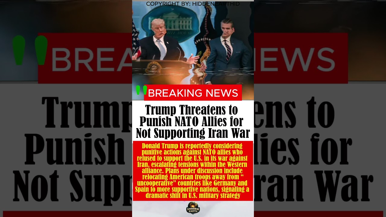 Trump Threatens to Punish NATO Allies for Not Supporting Iran War