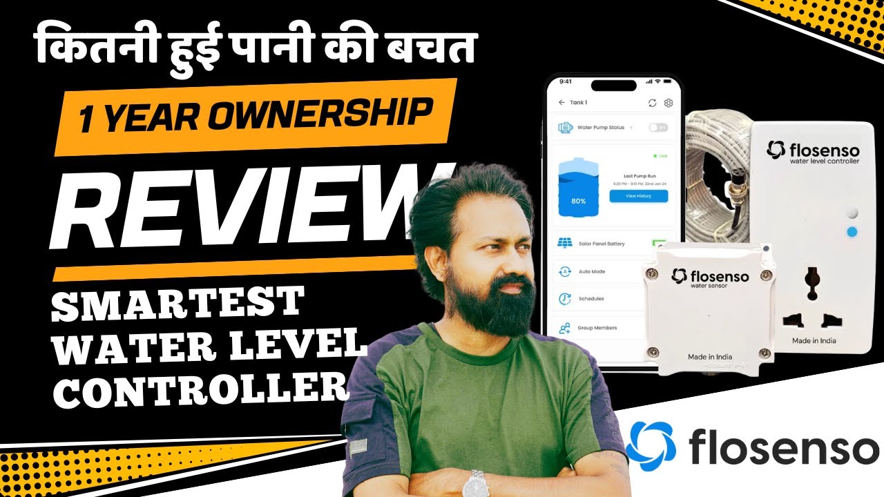 1 Year with Flosenso &ndash; Real Review | Smart Water Level Controller