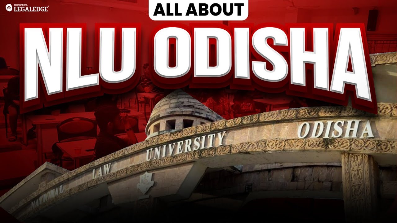 NLUO Cuttack: The Complete Guide (Admissions, Fees, Placements, Cutoff)