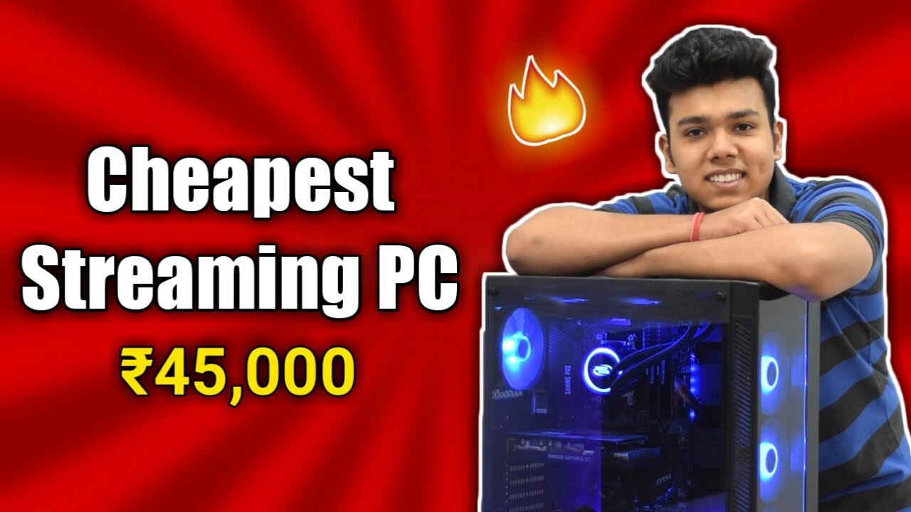Best PC Build under Rs 45000 for Streaming/Gaming/Editing 2020 (Hindi)