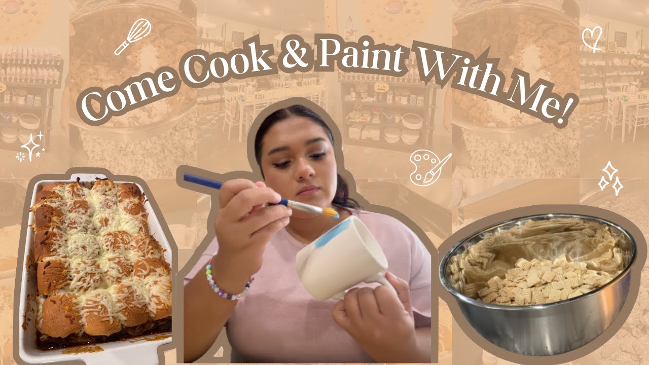 Come Cook and Paint with Me !!!!!