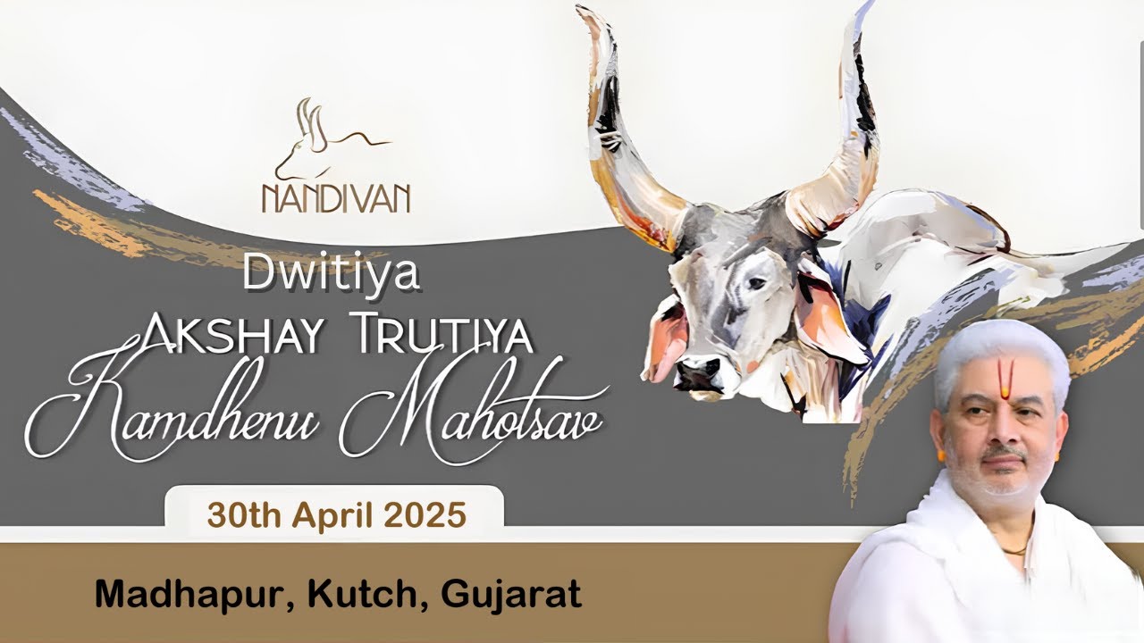 Akshya Tritiya 2nd Kamdhenu Mahotsava - 2025 #rushivarji