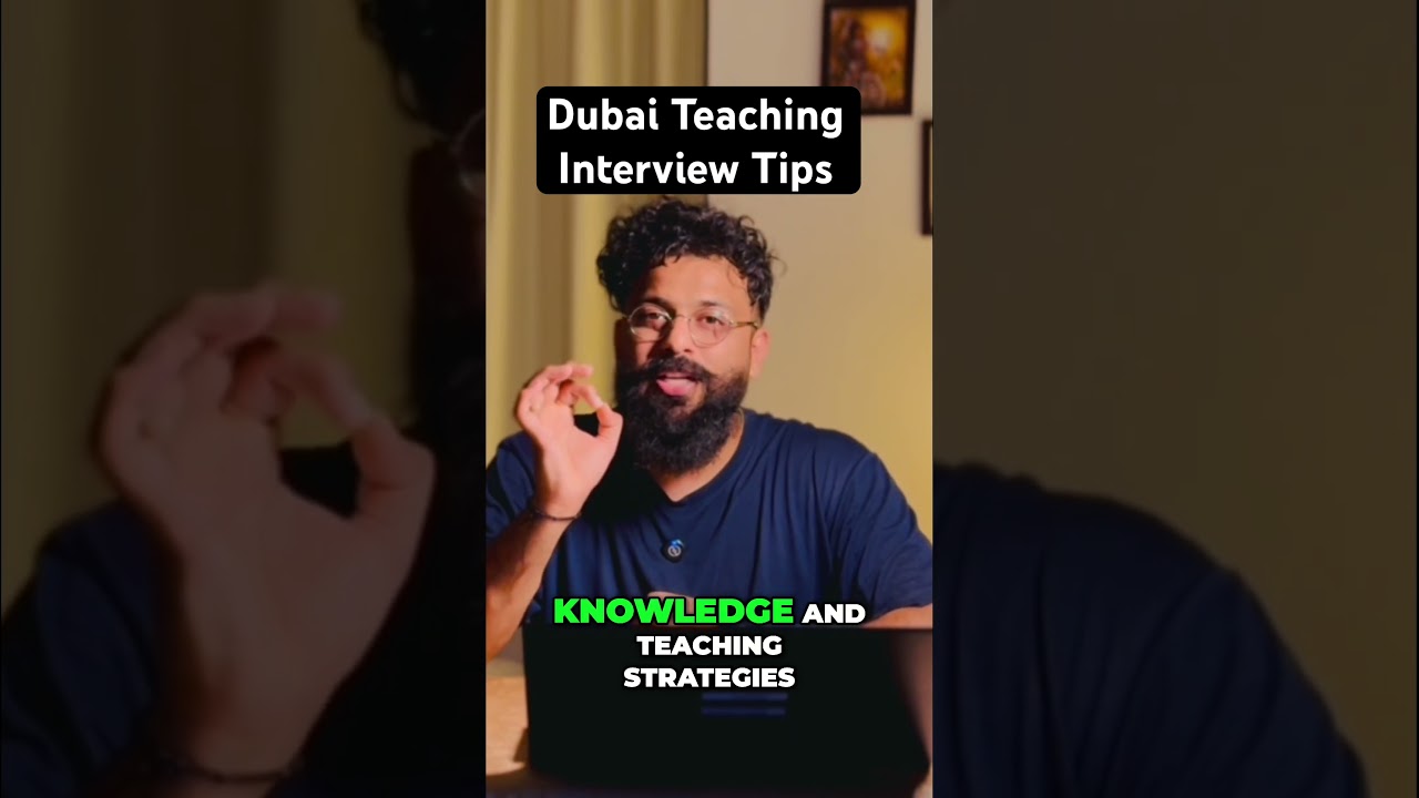 Tips for DUBAI teaching Interview jobs