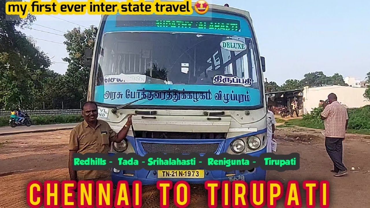 Chennai to Tirupati || TNSTC Bus Interstate Ride || Travel Advisor