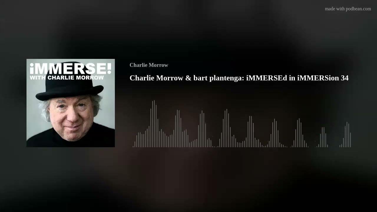 Charlie Morrow & bart plantenga: iMMERSEd in iMMERSion 34