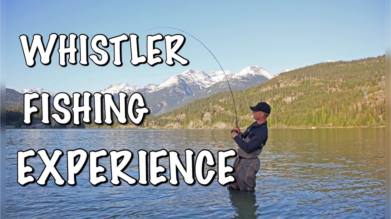 Guided Fishing Trips in Whistler, British Columbia
