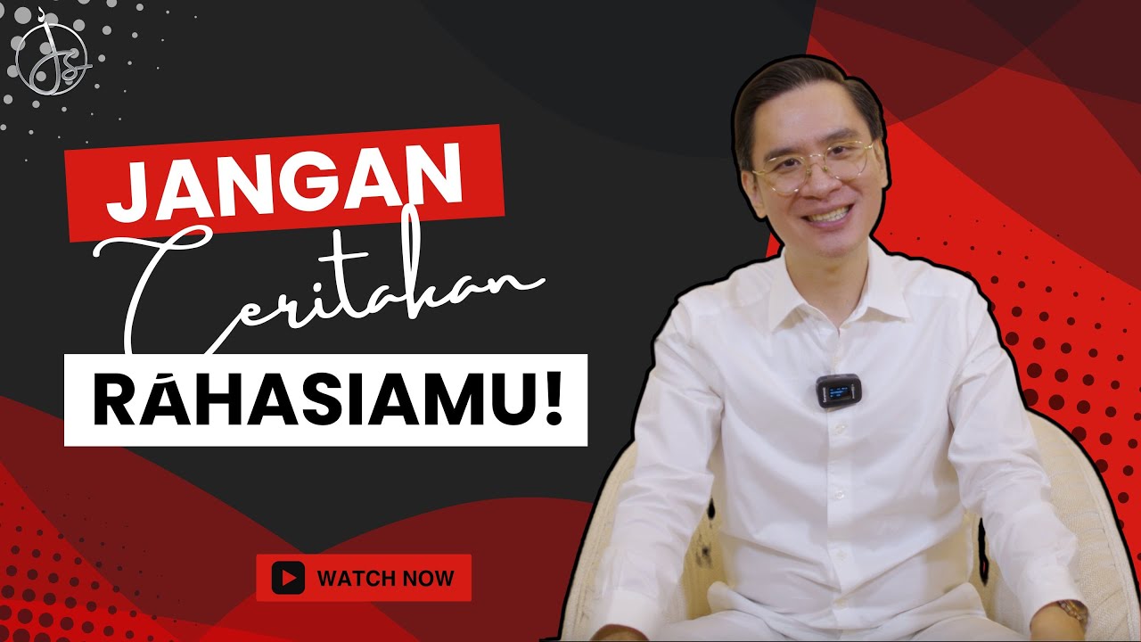 JSM Leadership - JANGAN CERITAKAN RAHASIAMU - Ps.Jonatan Setiawan
