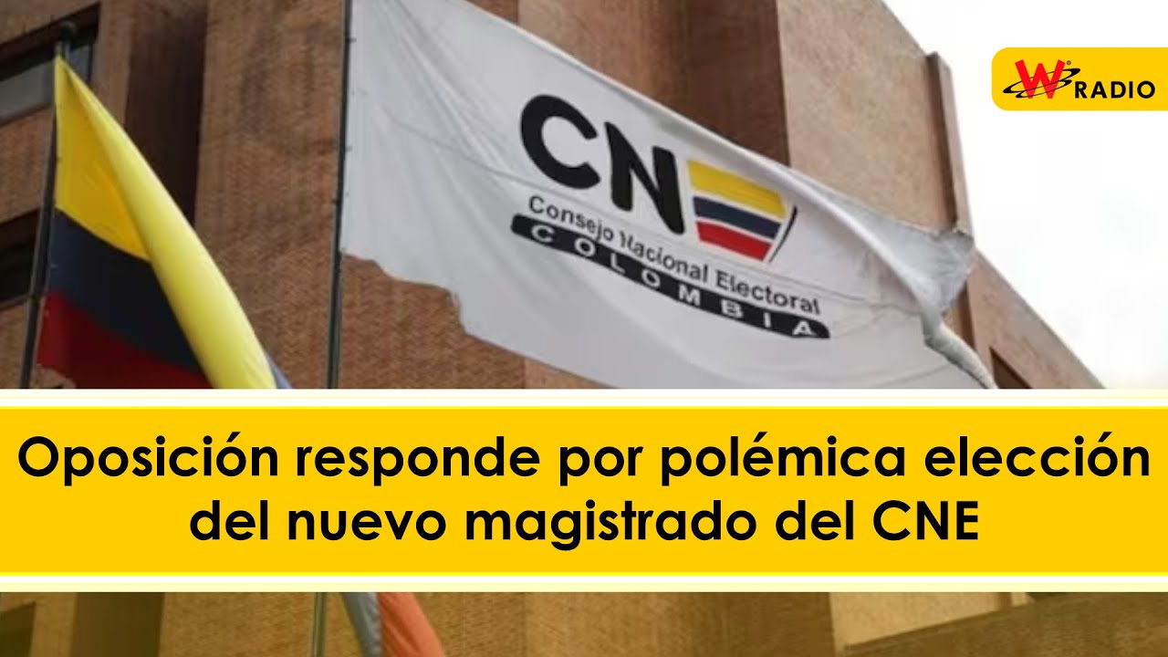 Oposición responde por polémica elección del nuevo magistrado del CNE | La W