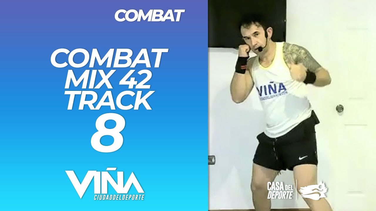 Combat - MIX 42 Track 8 - Viña Ciudad del Deporte