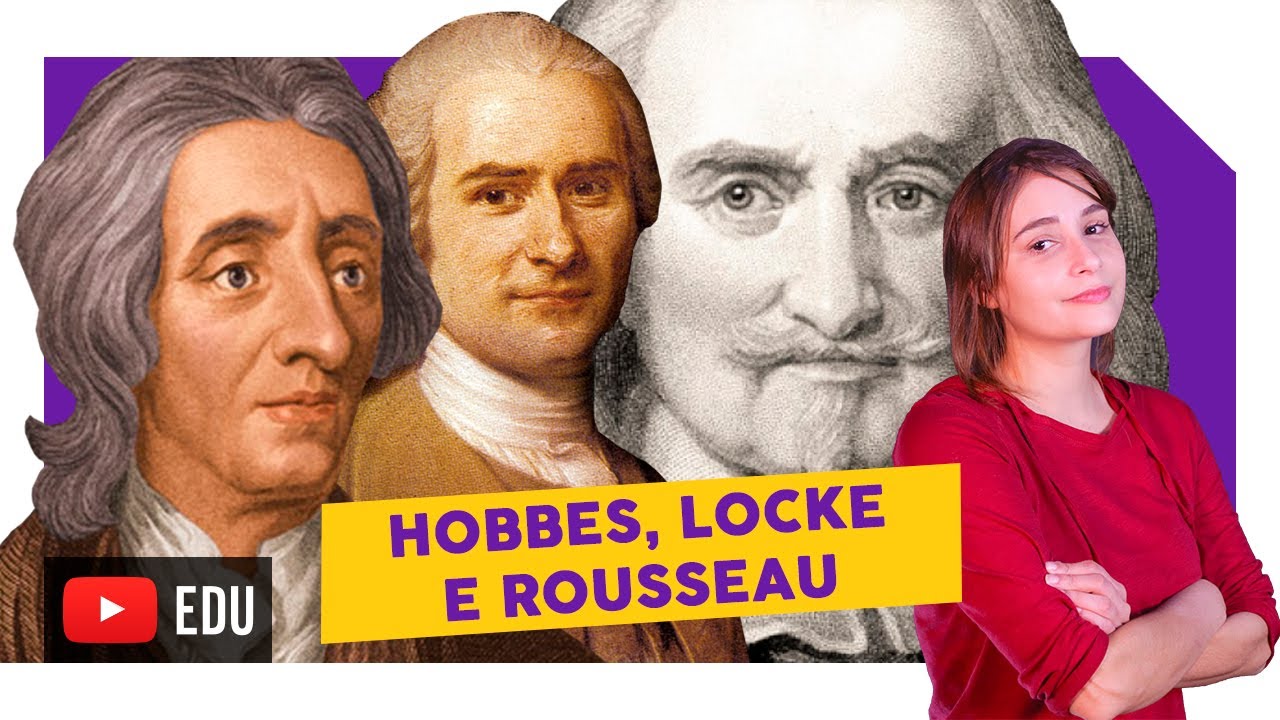 Contrato Social em Hobbes, Locke e Rousseau