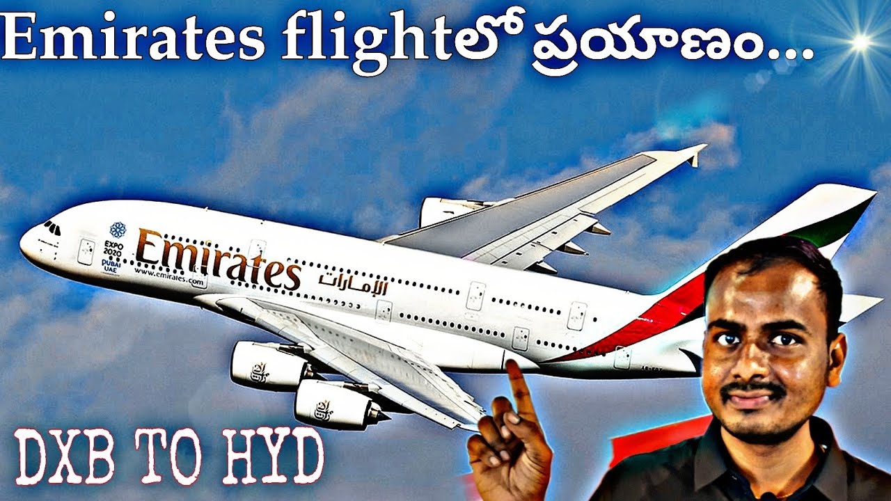 Dubai airport To Hyderabad airport... Full details...తెలుగు లో... Part 2 video... Emirates flight...