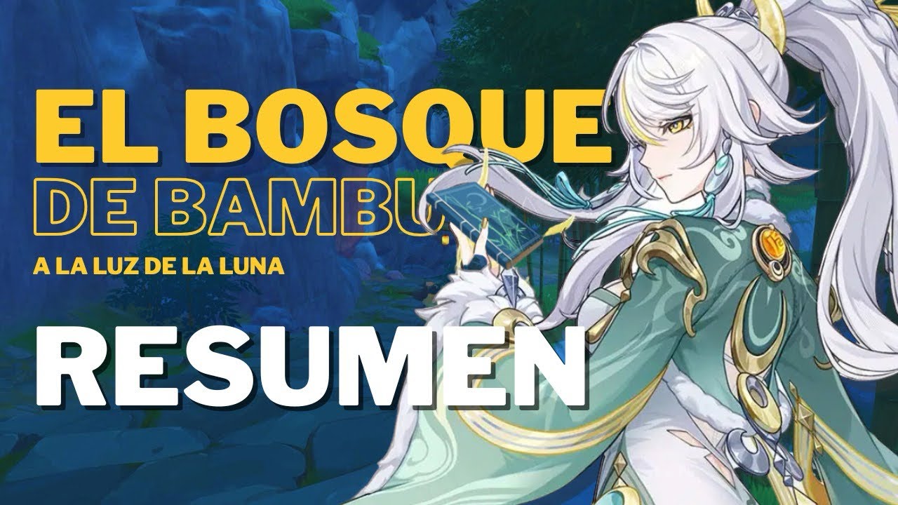El bosque de bambú a la luz de la luna — Resumen de libro 