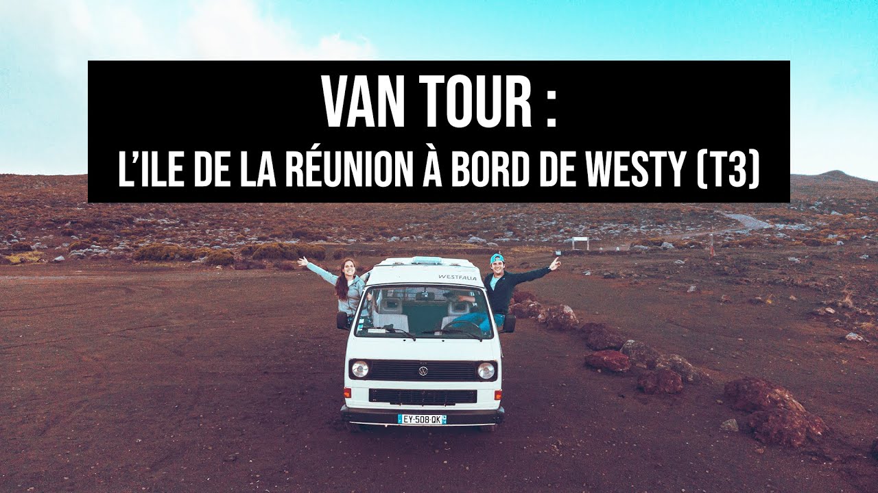 #9 VAN TOUR :  Voyager en fourgon VW T3 Westfalia sur l'Ile de la Réunion - Présentation du van 🚐