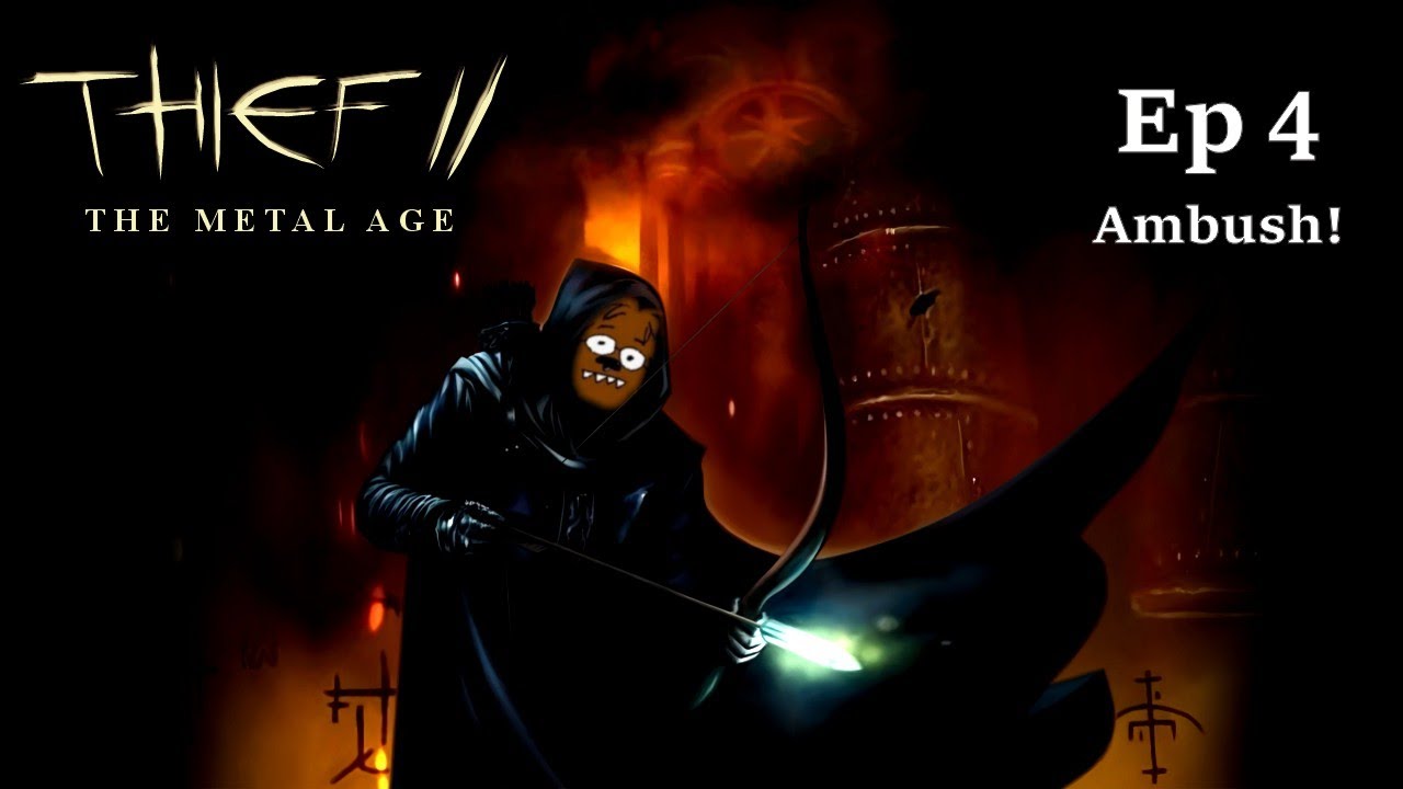 Thief 2: TMA: Ep 4: Ambush 100% Loot, Expert, Walkthrough, HD